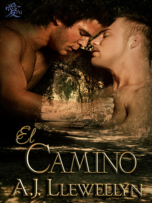 Title details for El Camino by A.J. Llewellyn - Available